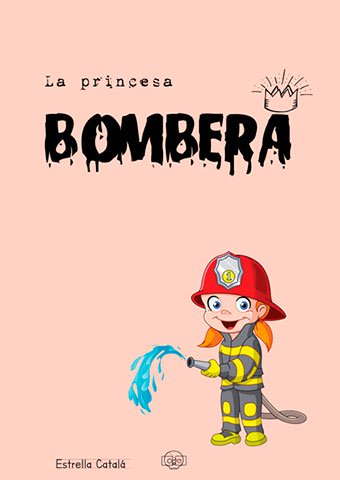 La princesa bombera