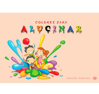 ¡Colores para alucinar!